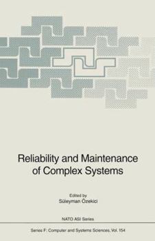 Paperback Reliability and Maintenance of Complex Systems Book