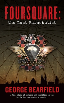 Paperback Foursquare: The Last Parachutist Book