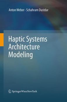 Paperback Haptic Systems Architecture Modeling Book