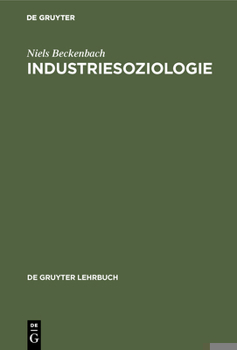 Hardcover Industriesoziologie [German] Book