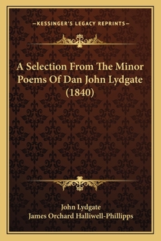 Paperback A Selection From The Minor Poems Of Dan John Lydgate (1840) Book