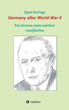 Hardcover Germany after World War II: Two German states and their reunification Book