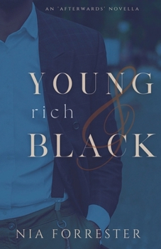 Paperback Young, Rich & Black: An Afterwards Novella Book
