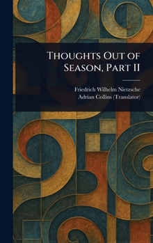 Hardcover Thoughts Out of Season, Part II Book