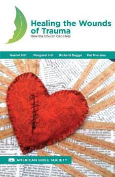 Healing the Wounds of Trauma