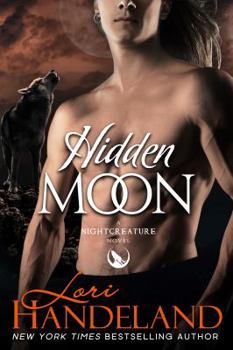 Hidden Moon - Book #7 of the Nightcreature