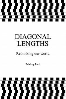 Paperback Diagonal Lengths: Rethinking Our World Book
