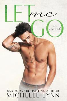 Let Me Go - Book #5 of the Invisibles