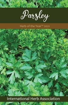 Paperback Parsley: Herb of the Year(TM) 2021 Book
