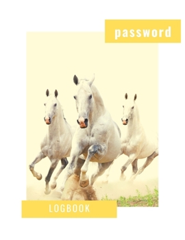 Paperback Password Logbook: Horse Internet Password Keeper With Alphabetical Tabs - Large-print Edition 8.5 x 11 inches (vol. 3) Book