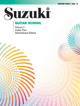 Paperback Suzuki Guitar School Guitar Part, Volume 3, Vol 3: Guitar Part Book