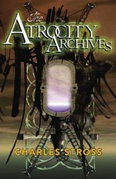 Hardcover The Atrocity Archives Book
