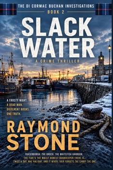 Slack Water: A Novel of the Broch (DI Cormac Buchan Investigation)