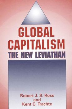 Hardcover Global Capitalism: The New Leviathan Book