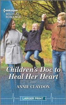 Mass Market Paperback Children's Doc to Heal Her Heart [Large Print] Book
