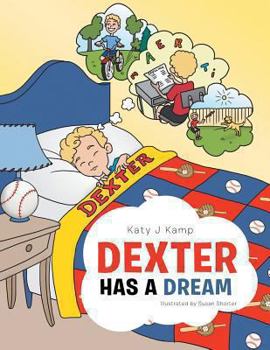 Paperback Dexter Has a Dream Book