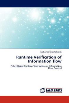 Paperback Runtime Verification of Information flow Book