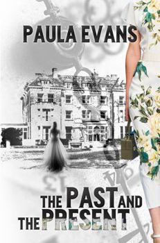Hardcover The Past and the Present Book