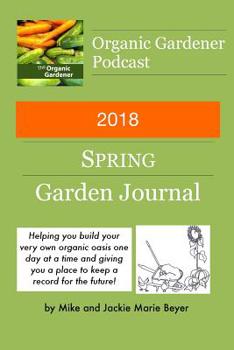 Paperback 2018 Spring Garden Journal Book