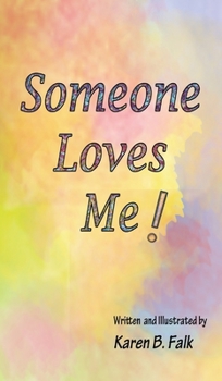 Hardcover Someone Loves Me! [Large Print] Book