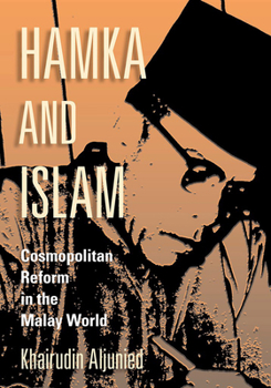 Paperback Hamka and Islam: Cosmopolitan Reform in the Malay World Book