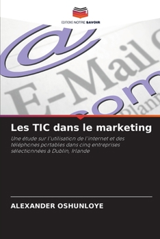 Paperback Les TIC dans le marketing [French] Book