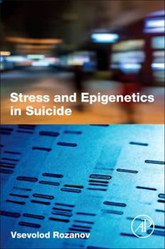 Paperback Stress and Epigenetics in Suicide Book