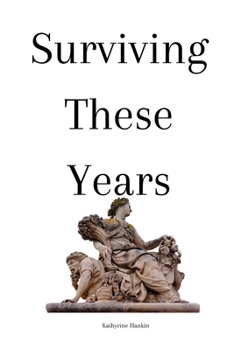 Paperback Surviving These Years Book
