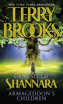 Armageddon's Children - Book #20 of the Shannara Publication Order