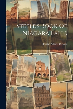 Paperback Steele's Book Of Niagara Falls Book