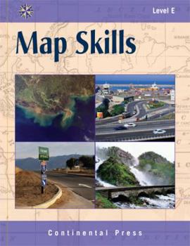 Paperback Map Skills E - Student Workbook (Continental Press) Book