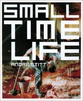 Small Time Life