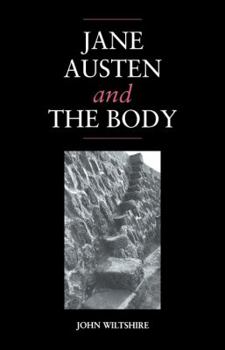 Paperback Jane Austen and the Body: 'The Picture of Health' Book