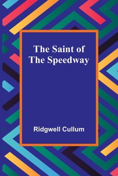 Paperback The Saint of the Speedway Book