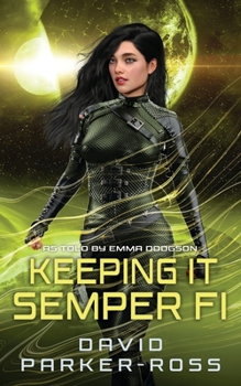 Paperback Keeping It Semper Fi: When God Takes a Side Book