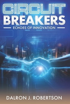 Paperback Circuit Breakers: Echoes of Innovation Book