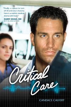 Critical Care - Book #1 of the Mercy Hospital