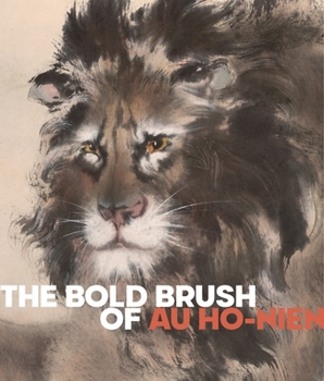 Paperback The Bold Brush of Au Ho-Nien Book