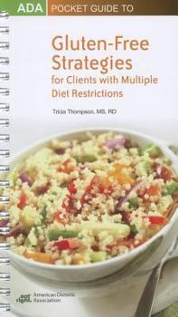 Spiral-bound ADA Pocket Guide to Gluten-Free Strategies for Clients with Multiple Diet Restrictions Book