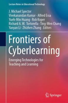 Hardcover Frontiers of Cyberlearning: Emerging Technologies for Teaching and Learning Book