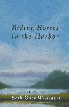 Paperback Riding Horses in the Harbor Book
