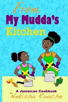 Paperback From My Mudda's Kitchen: A Jamaican Cookbook Book