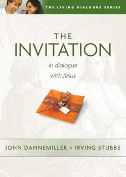 Paperback The Invitation: In Dialogue with Jesus Book