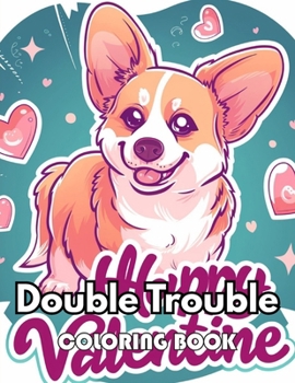 Double Trouble Coloring Book: Unique and Beautiful High-quality Designs