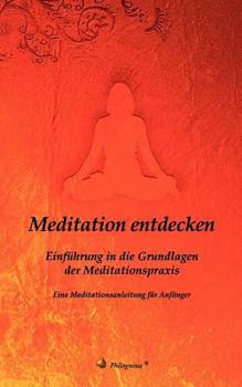 Paperback Meditation entdecken: Einführung in die Grundlagen der Meditationspraxis [German] Book