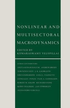 Paperback Nonlinear and Multisectoral Macrodynamics: Essays in Honour of Richard Goodwin Book