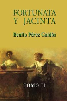 Fortunata y Jacinta: Dos historias de casadas