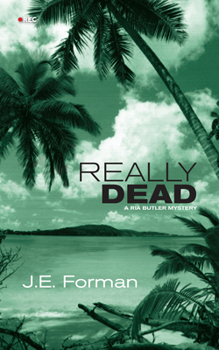 Paperback Really Dead: A RIA Butler Mystery Book
