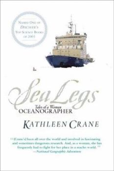 Paperback Sea Legs: Tales of a Woman Oceanographer Book