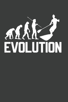 Paperback Evolution Notebook: SUP Evolution Design - 100 ruled Pages 6'x9'. Journal for Player, Referees and Coaches. Writing Book for your training Book